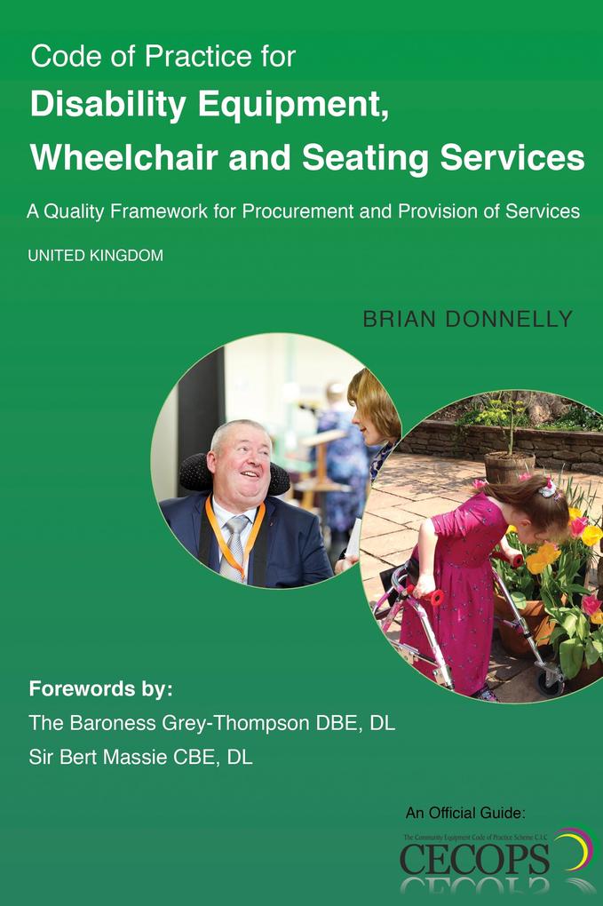Code of Practice for Disability Equipment Wheelchair and Seating Services