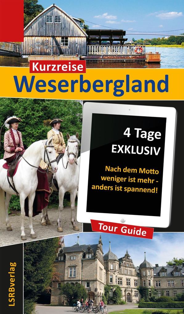 Kurzreise Weserbergland