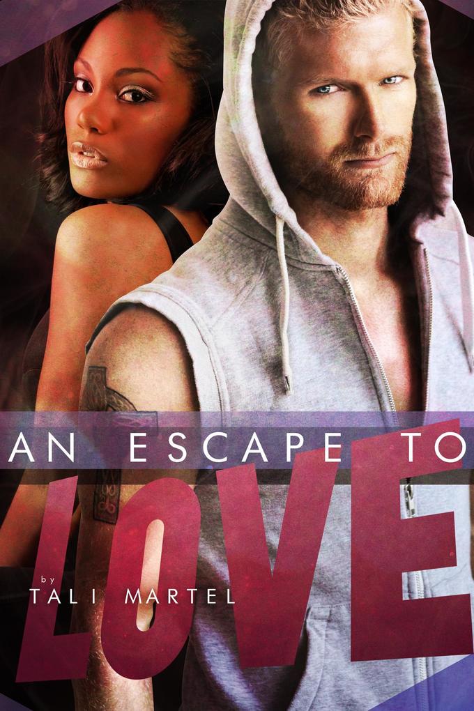 An Escape to Love
