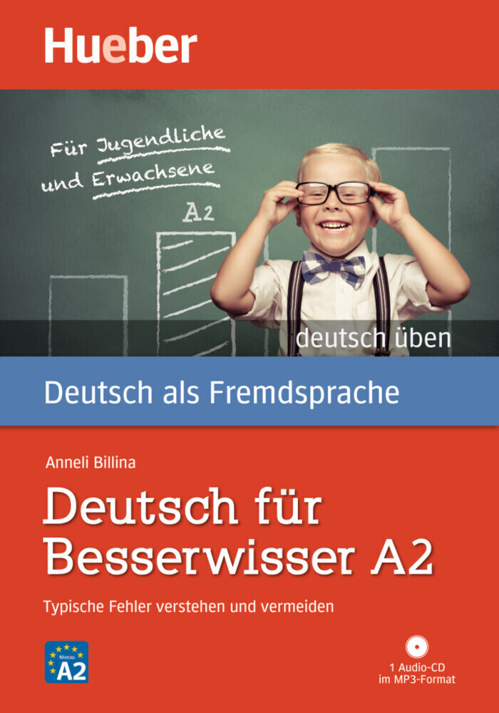 Deutsch üben Deutsch für Besserwisser A2. Buch mit MP3-CD - Anneli Billina