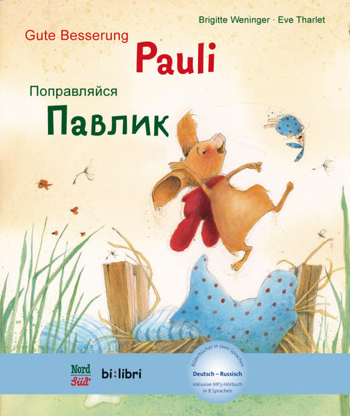 Image of Gute Besserung Paul. Kinderbuch Deutsch-Russisch mit MP3-Hörbuch zum Herunterladen