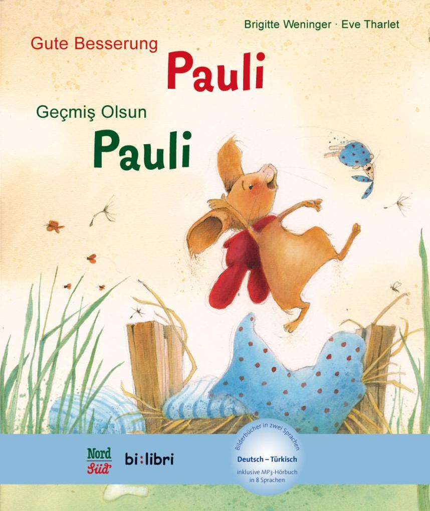 Image of Gute Besserung Paul. Kinderbuch Deutsch-Türkisch mit MP3-Hörbuch zum Herunterladen