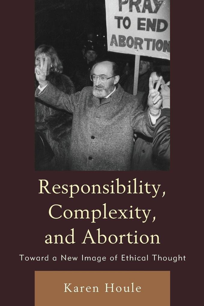 Responsibility Complexity and Abortion