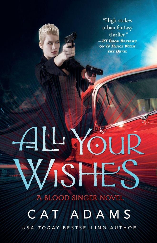 All Your Wishes
