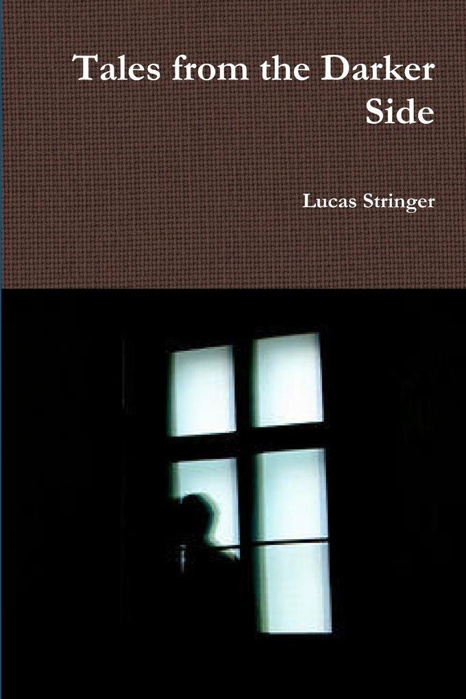 Tales from the Darker Side