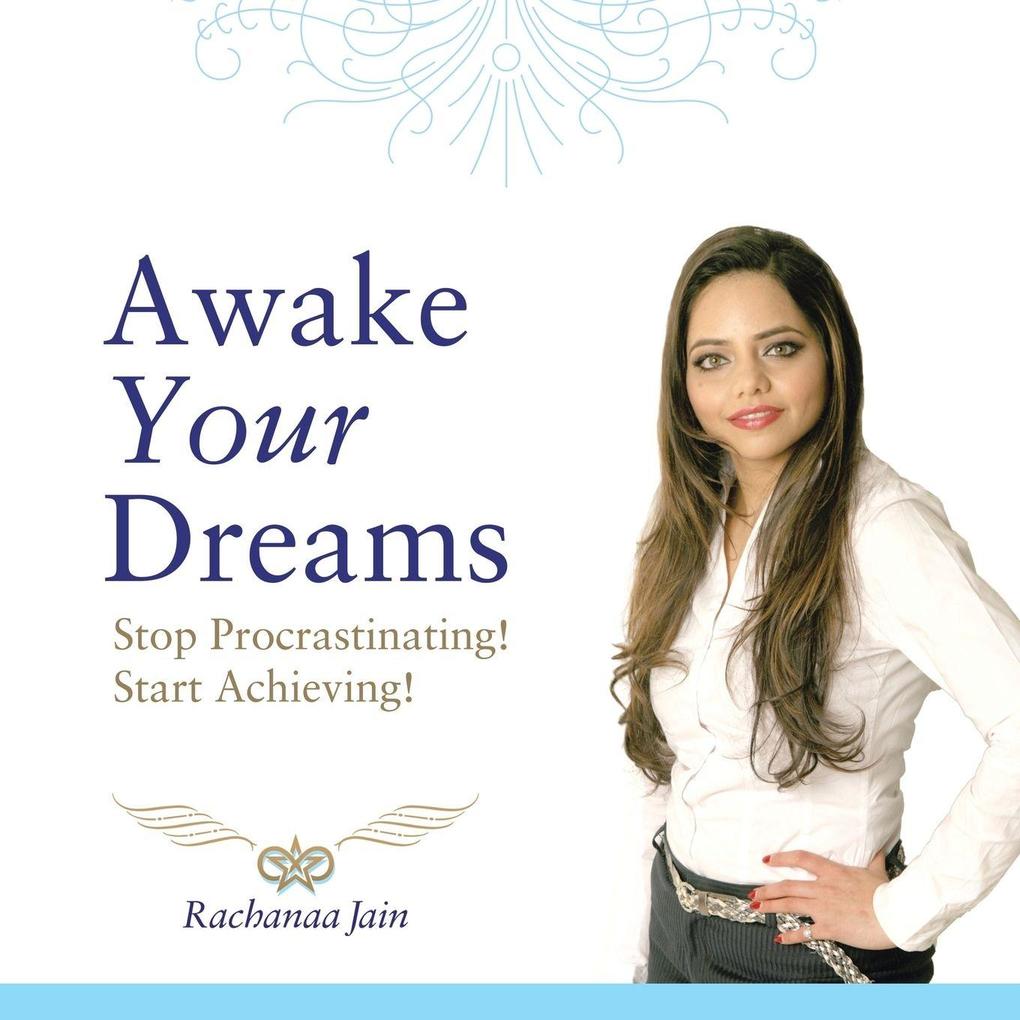 Awake Your Dreams