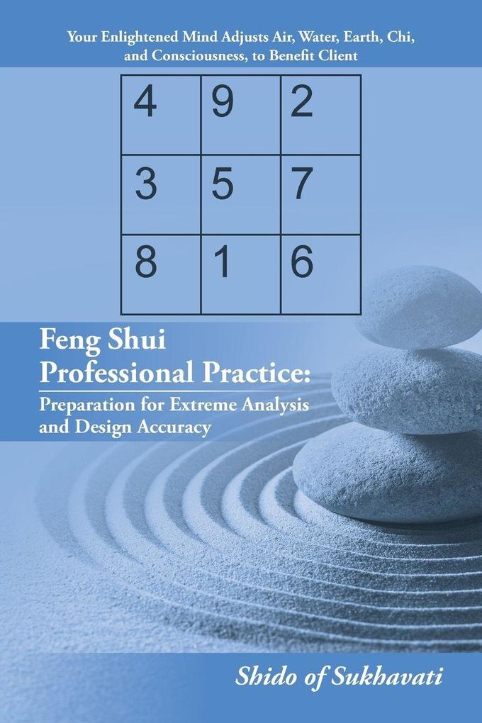 Feng Shui Professional Practice