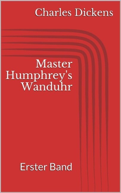 Master Humphrey‘s Wanduhr