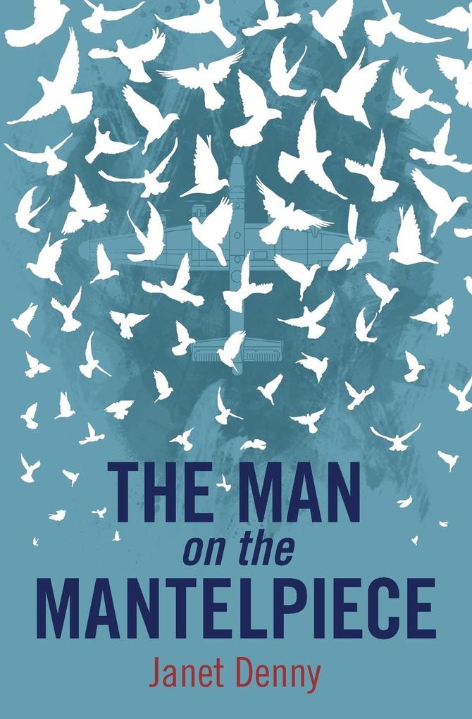 The Man on the Mantelpiece