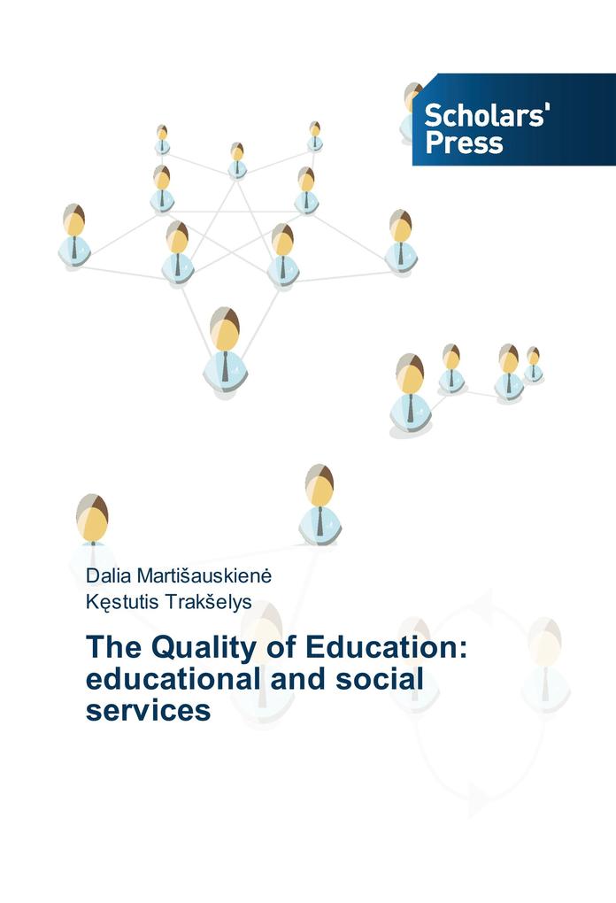 The Quality of Education: educational and social services