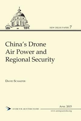 China‘s Drone Air Power and Regional Security