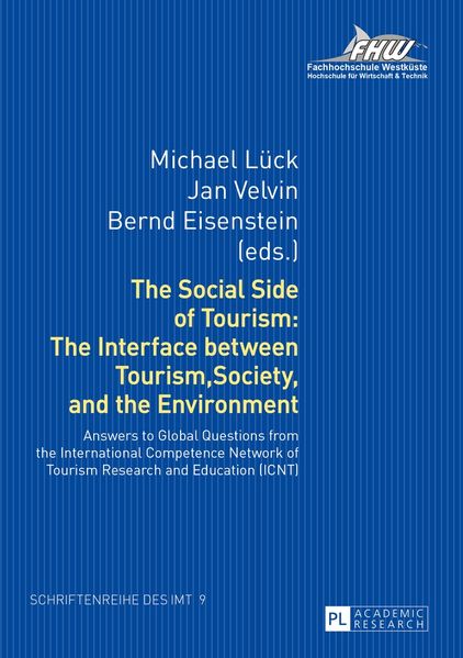 The Social Side of Tourism: The Interface between Tourism Society and the Environment