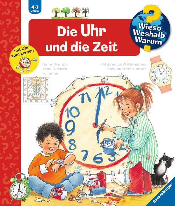 Image of Die Uhr und die Zeit / Wieso? Weshalb? Warum? Bd.25