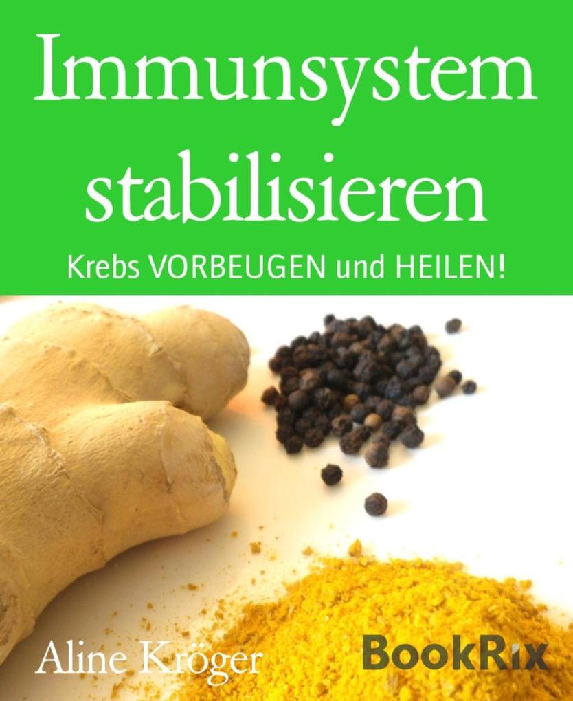 Immunsystem stabilisieren