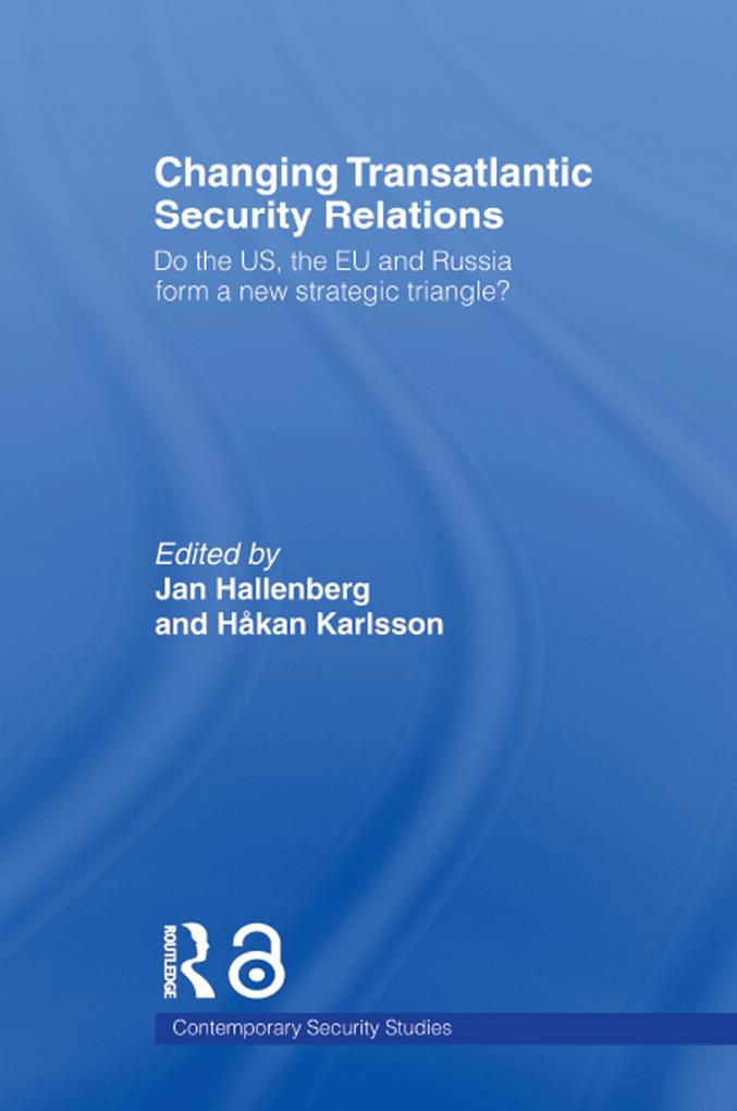 Changing Transatlantic Security Relations