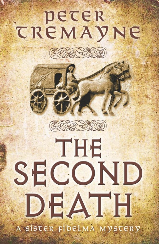 The Second Death (Sister Fidelma Mysteries Book 26)