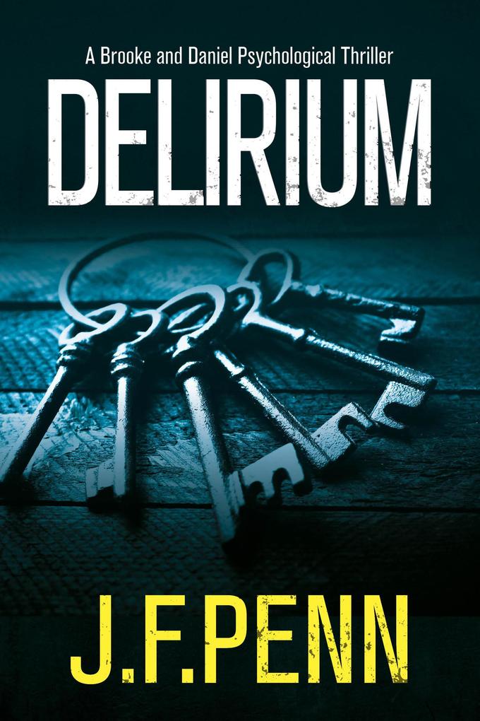 Delirium (Brooke and Daniel #2)