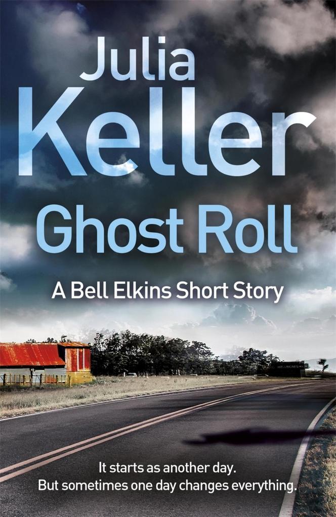 Ghost Roll (A Bell Elkins Novella)