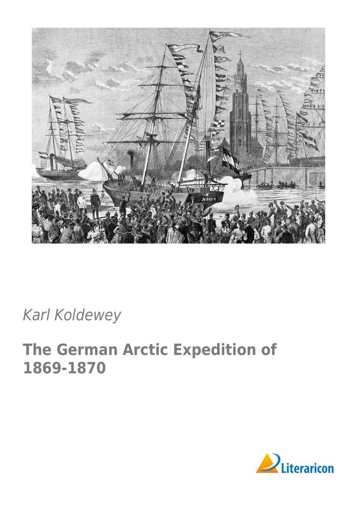 The German Arctic Expedition of 1869-1870