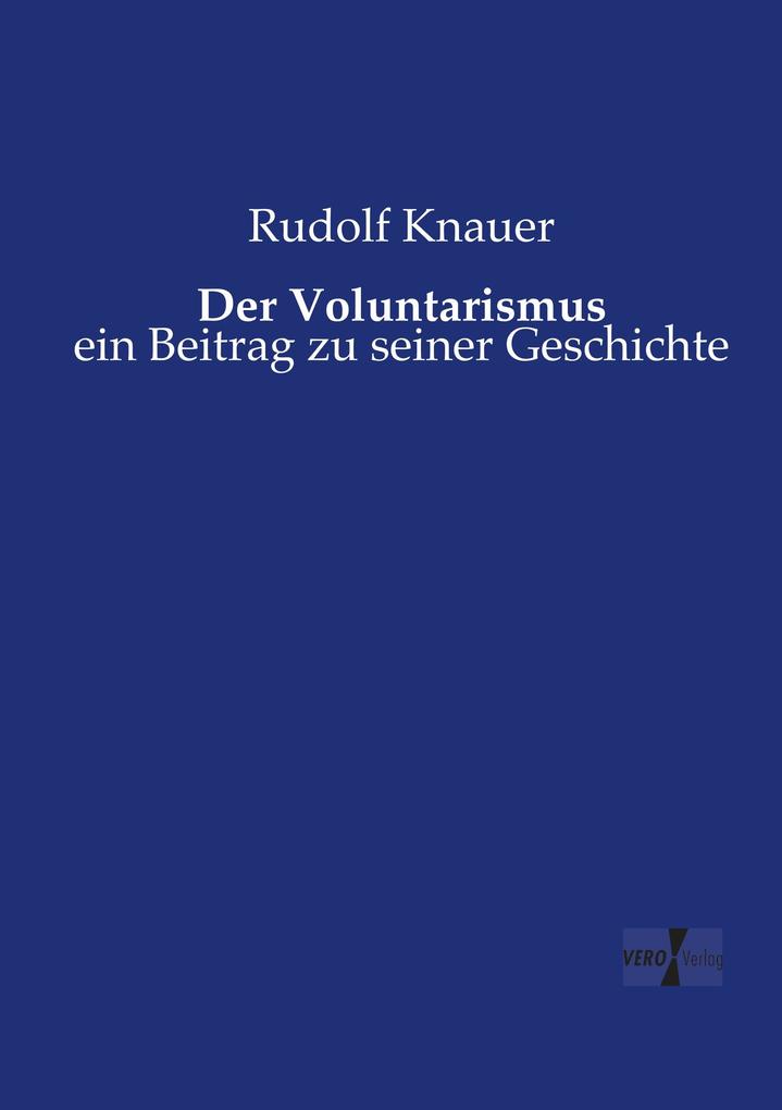 Der Voluntarismus