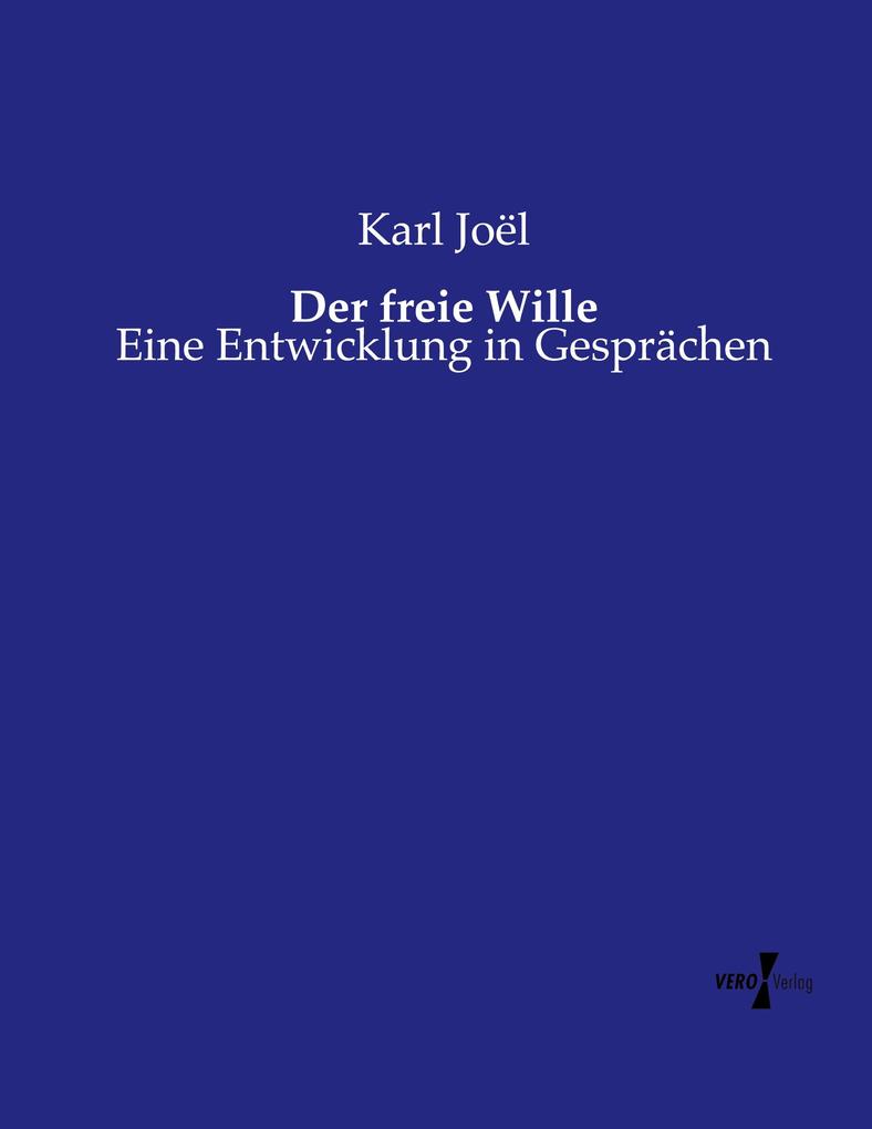 Der freie Wille