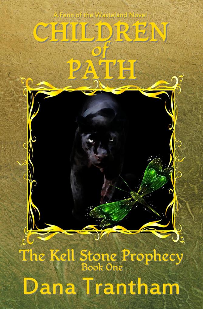 Children of Path (The Kell Stone Prophecy #1)