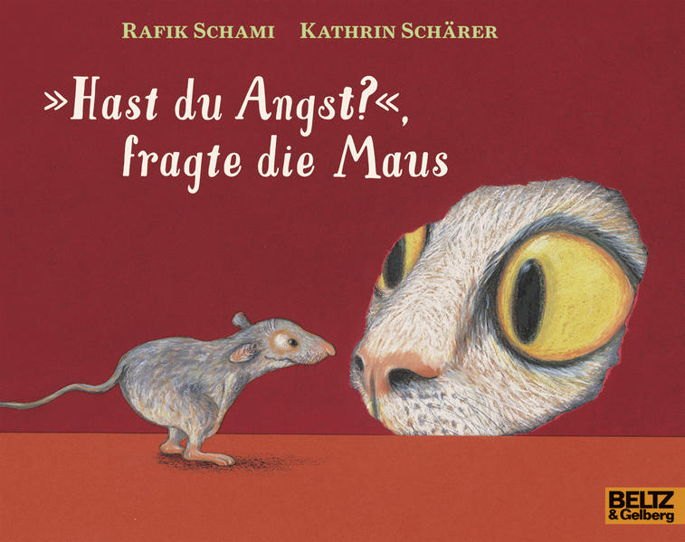 Image of "Hast Du Angst?", Fragte Die Maus - Rafik Schami, Kartoniert (TB)