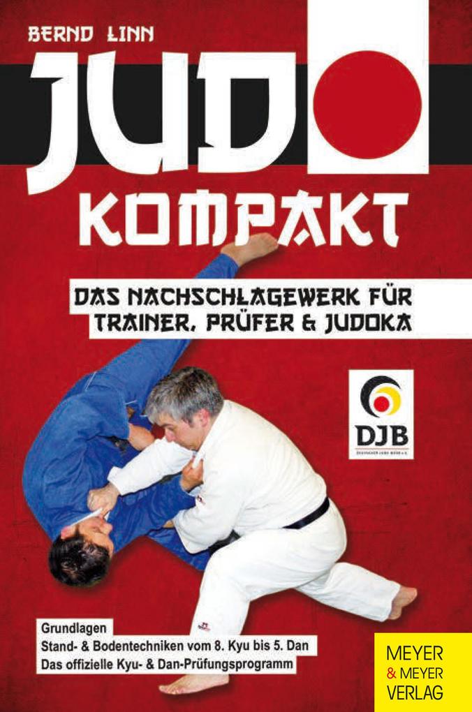 Judo - kompakt - Bernd Linn