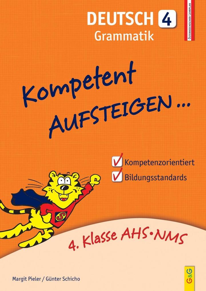 Kompetent Aufsteigen... Deutsch Grammatik. Tl.4