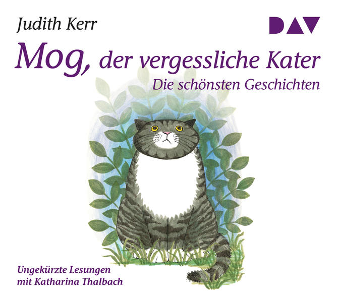 Mog der vergessliche Kater - Die schönsten Geschichten