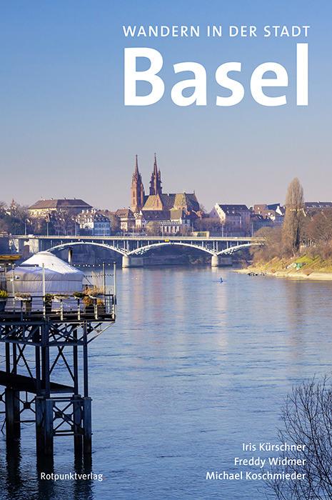 Rotpunktverlag Wandern In Der Stadt Basel