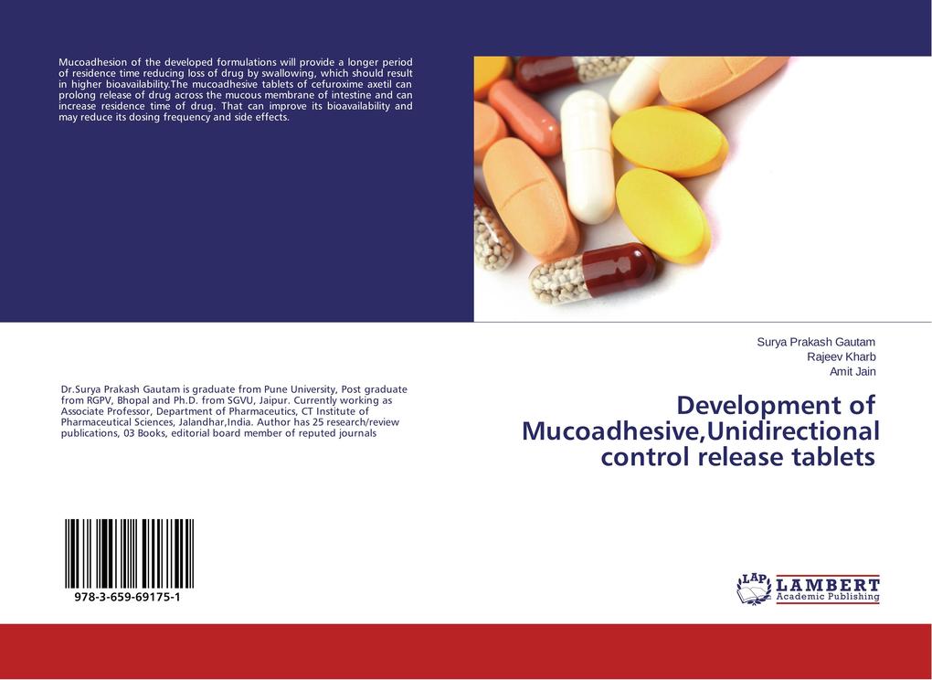 Development of MucoadhesiveUnidirectional control release tablets