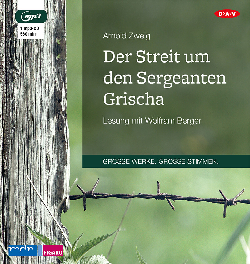 Der Streit um den Sergeanten Grischa - Arnold Zweig