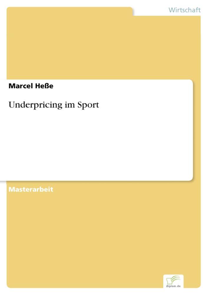 Underpricing im Sport
