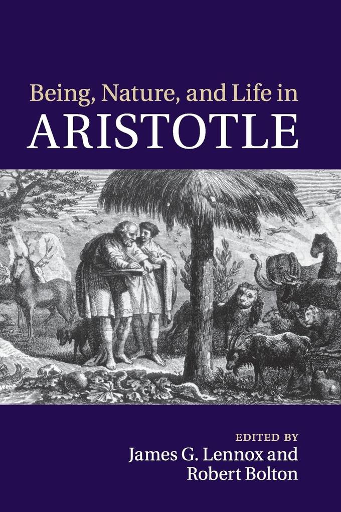Being Nature and Life in Aristotle