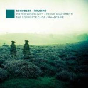 Schubert/Brahms: The Complete Duos/Phantasie