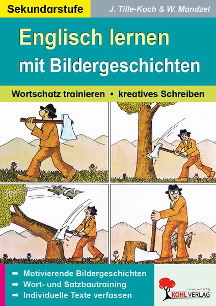 Englisch mit Bildergeschichten / Sekundarstufe m. Daten-CD