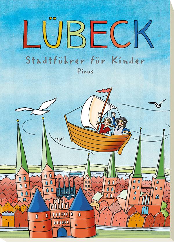 Image of Lübeck. Stadtführer für Kinder