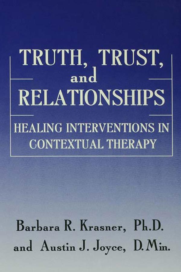 Truth Trust And Relationships