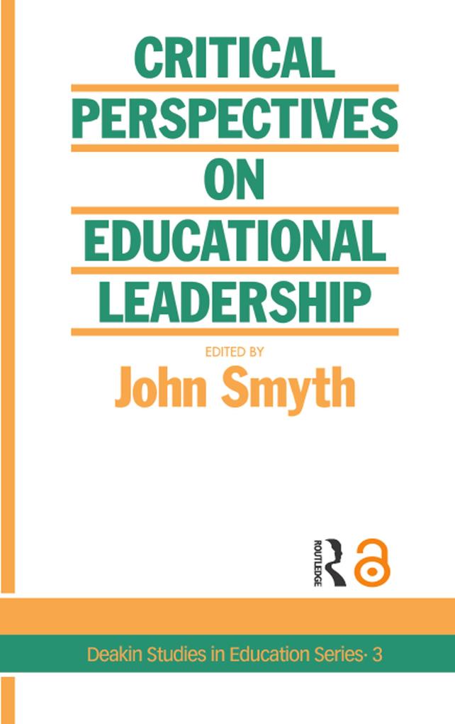 Critical Perspectives On Educational Leadership