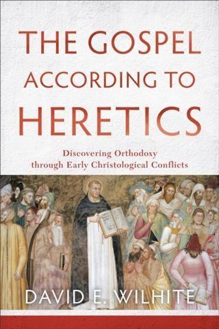 Gospel according to Heretics