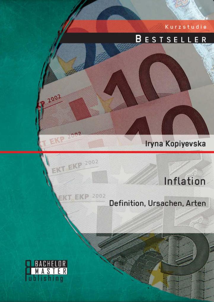 Inflation: Definition Ursachen Arten