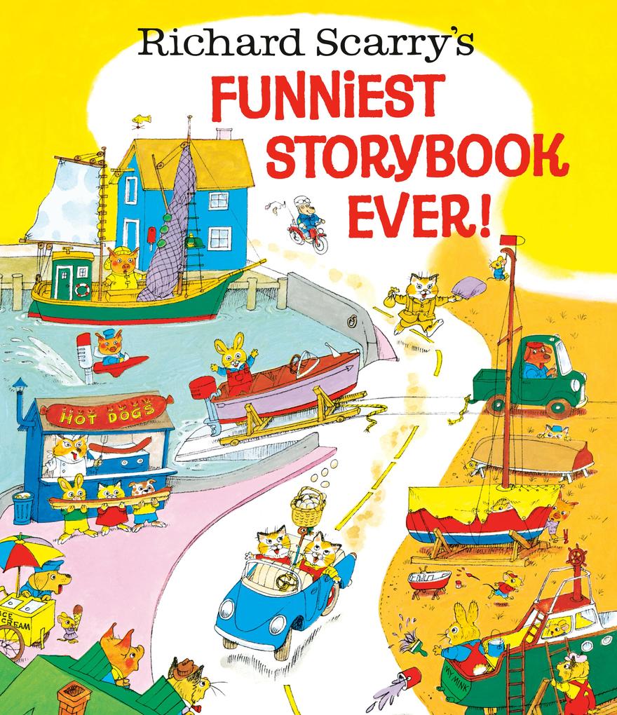 Random House Llc Us Richard Scarry's Funniest Storybook Ever!