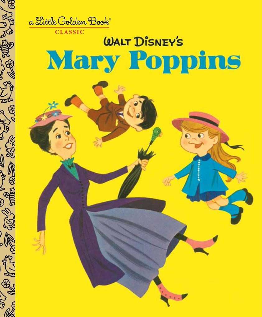 Walt Disney‘s Mary Poppins (Disney Classics)