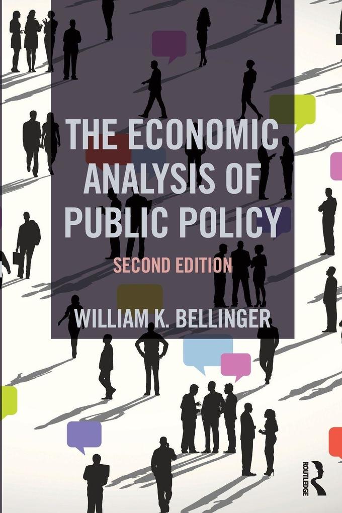 The Economic Analysis of Public Policy