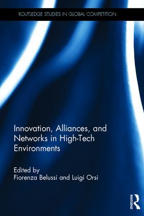 Innovation Alliances and Networks in High-Tech Environments