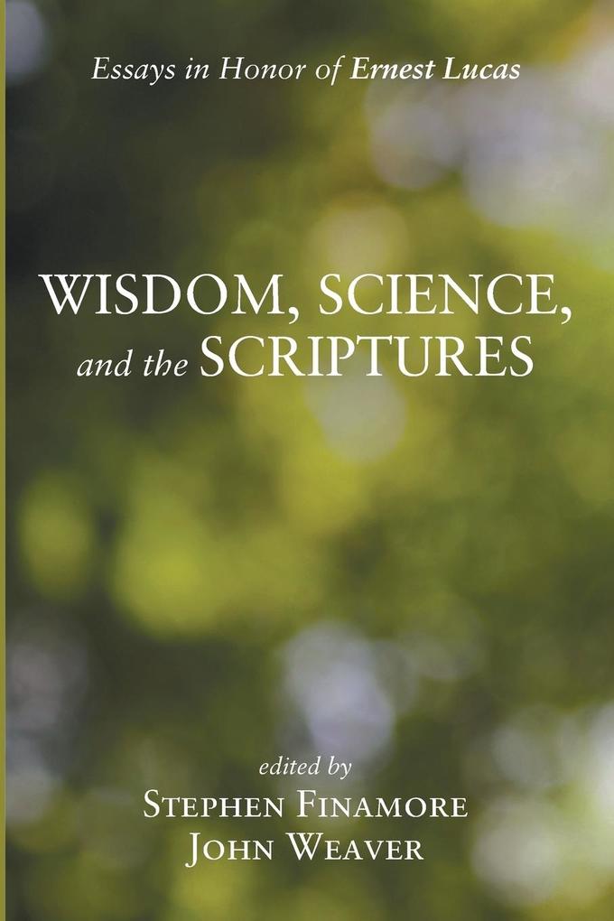 Wisdom Science and the Scriptures
