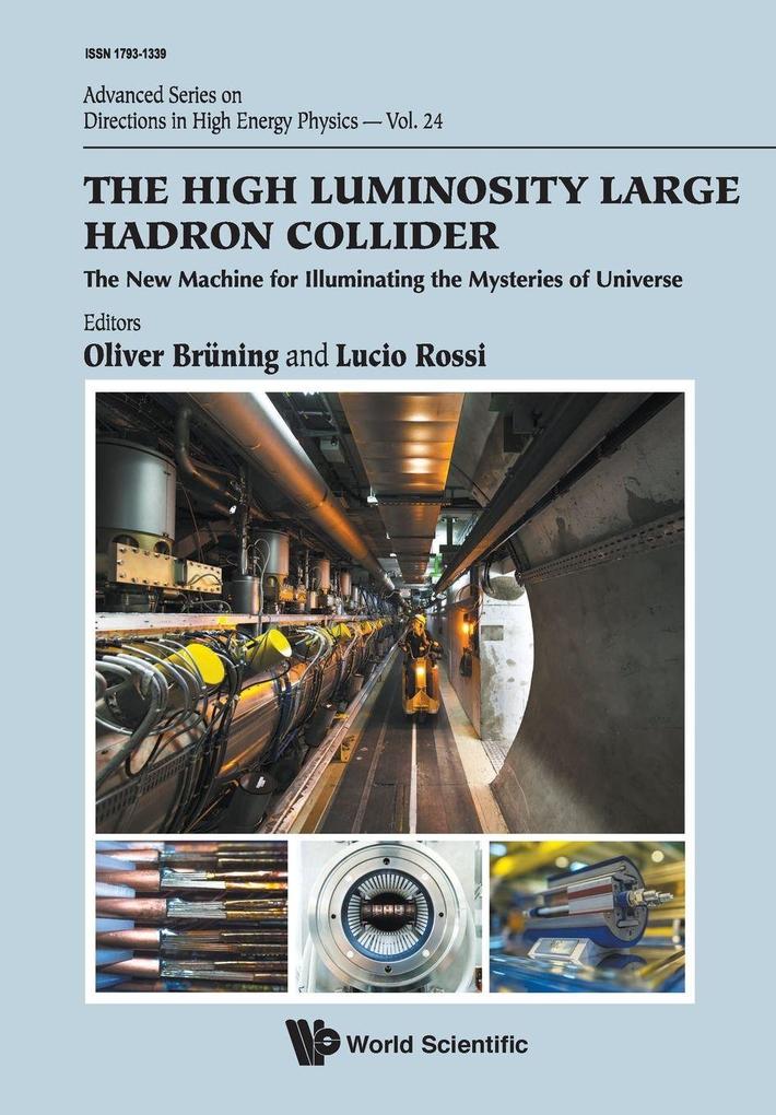 HIGH LUMINOSITY LARGE HADRON COLLIDER THE