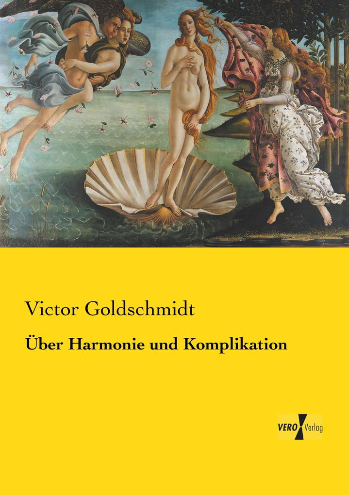 Über Harmonie und Komplikation