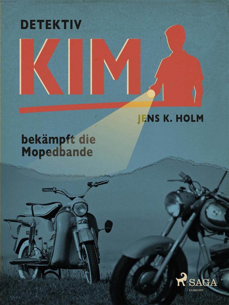 Detektiv Kim bekampft die Mopedbande
